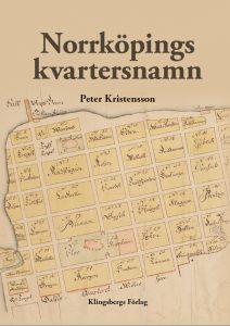 Omslaget till boken "Norrköpings kvartersnamn"